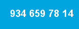 934 659 78 14